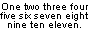 One two three four five six seven eight nine ten eleven.